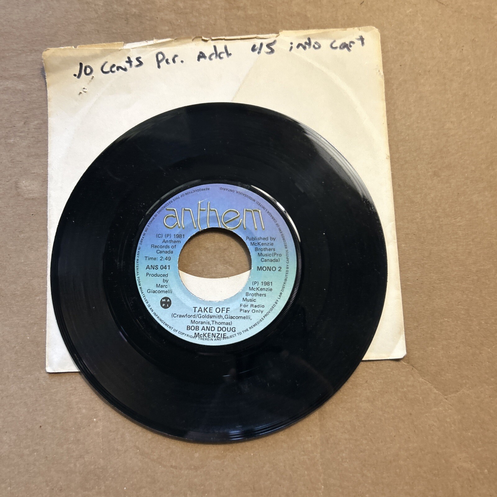 Doug And Bob Mckenzie Take off/Mono Anthem Records 45 1981 .10 cents ship per ad