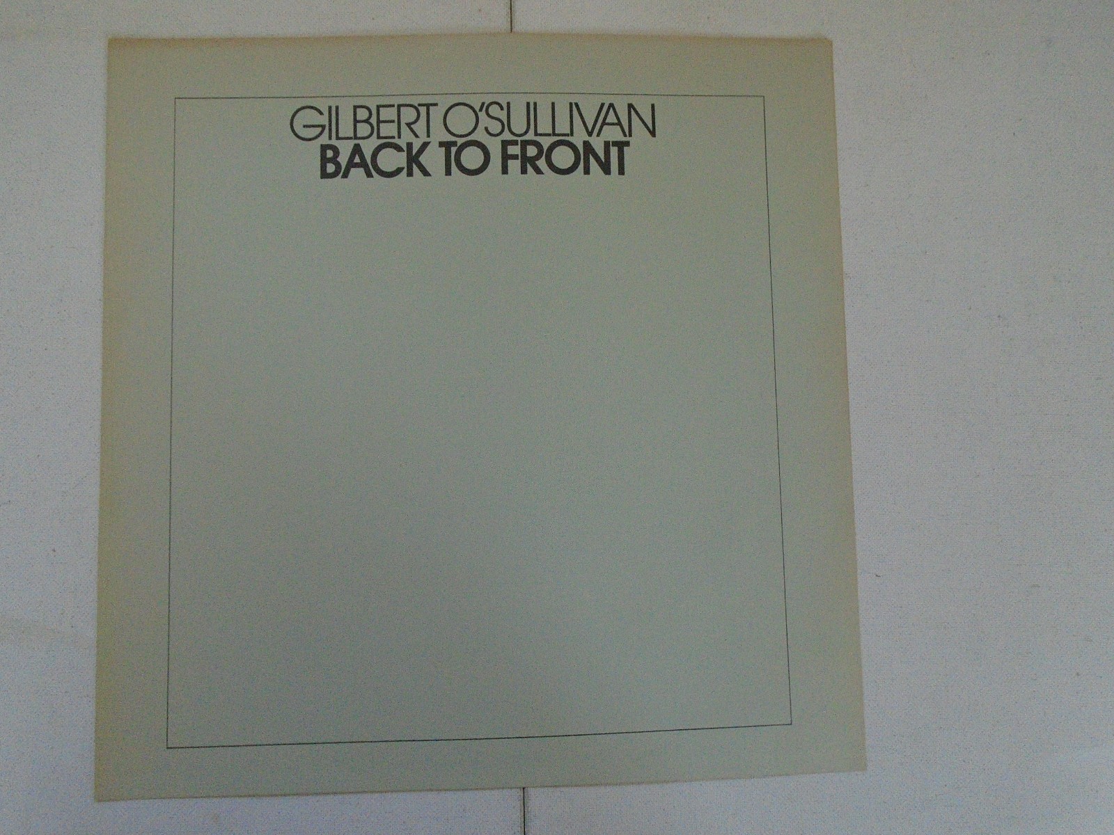 GILBERT O’SULLIVAN vinyl record Back To Front 1972 MAM Records 502 ex/vg+