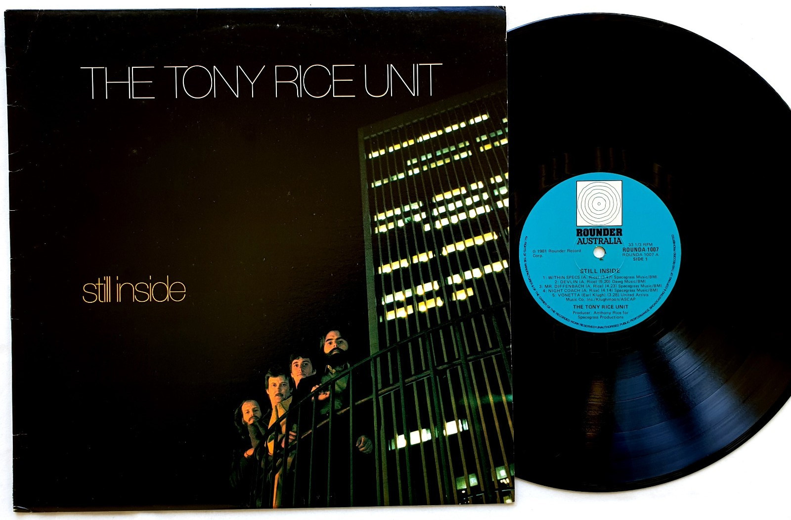 The Tony Rice Unit – Still Inside Vinyl LP 1981 Rounder Australia – 1007