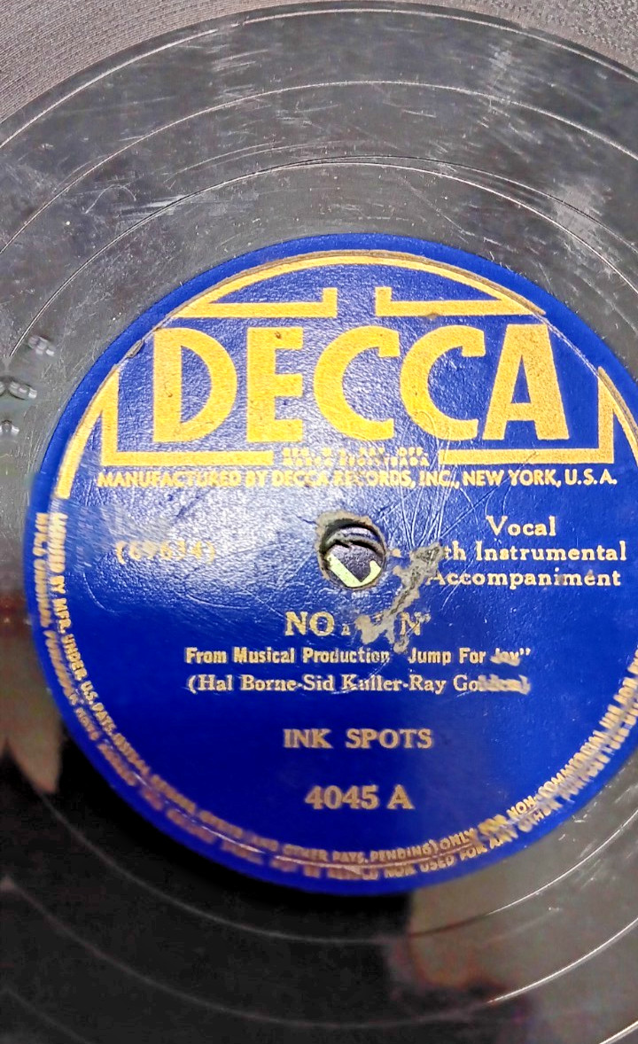 Ink Spots NO WAY / SOMEONE’S ROCKING MY DREAM BOAT VG+
