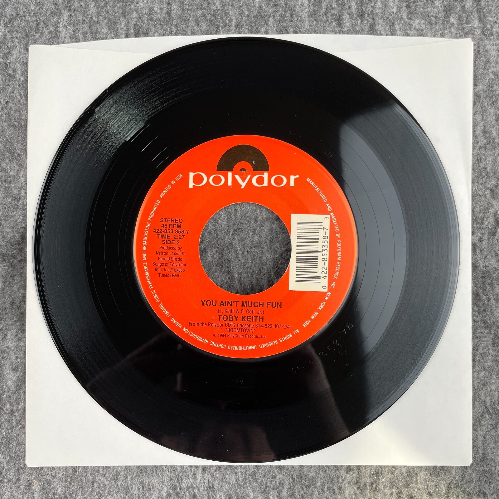 TOBY KEITH Who’s That Man / You Ain’t Much Fun 45 Polydor 422-853 358-7 UNPLAYED