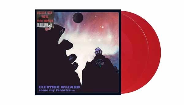 Electric Wizard ‘Come My Fanatics’ 2×12″ Cherry Red Vinyl – NEW