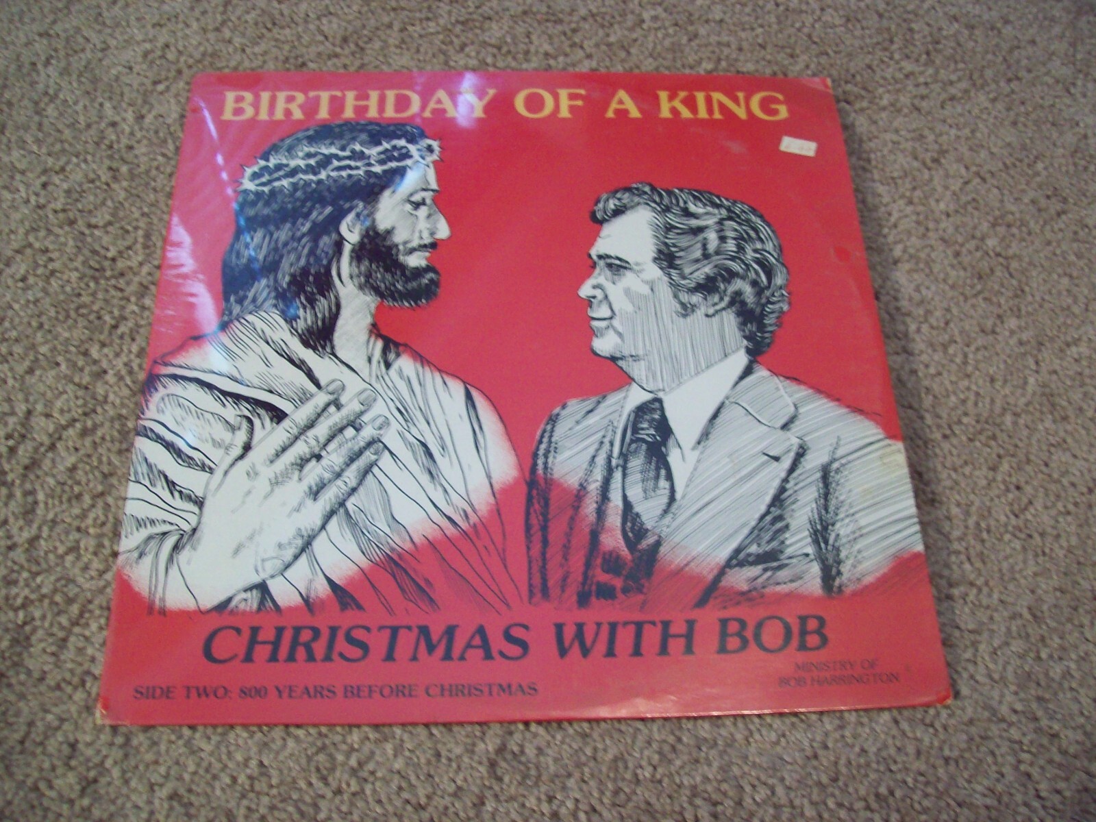 Bob Harrington – Birthday of a King Christmas With Vinyl LP *RARE* — *SEALED*
