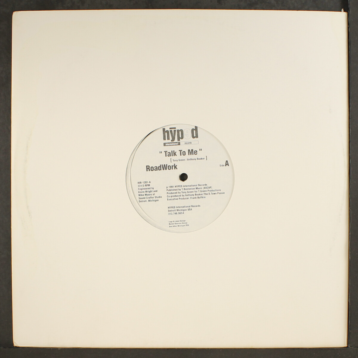 ROADWORK: talk to me / girl i’m serious HYPED 12″ Single 33 RPM