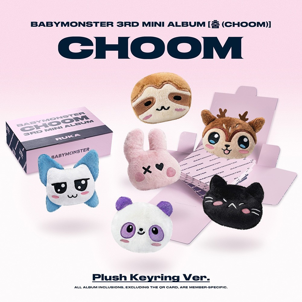 BABYMONSTER CHOOM 3rd Mini Album PLUSH KEYRING Ver/QR+Key Ring+10Photo Card+GIFT