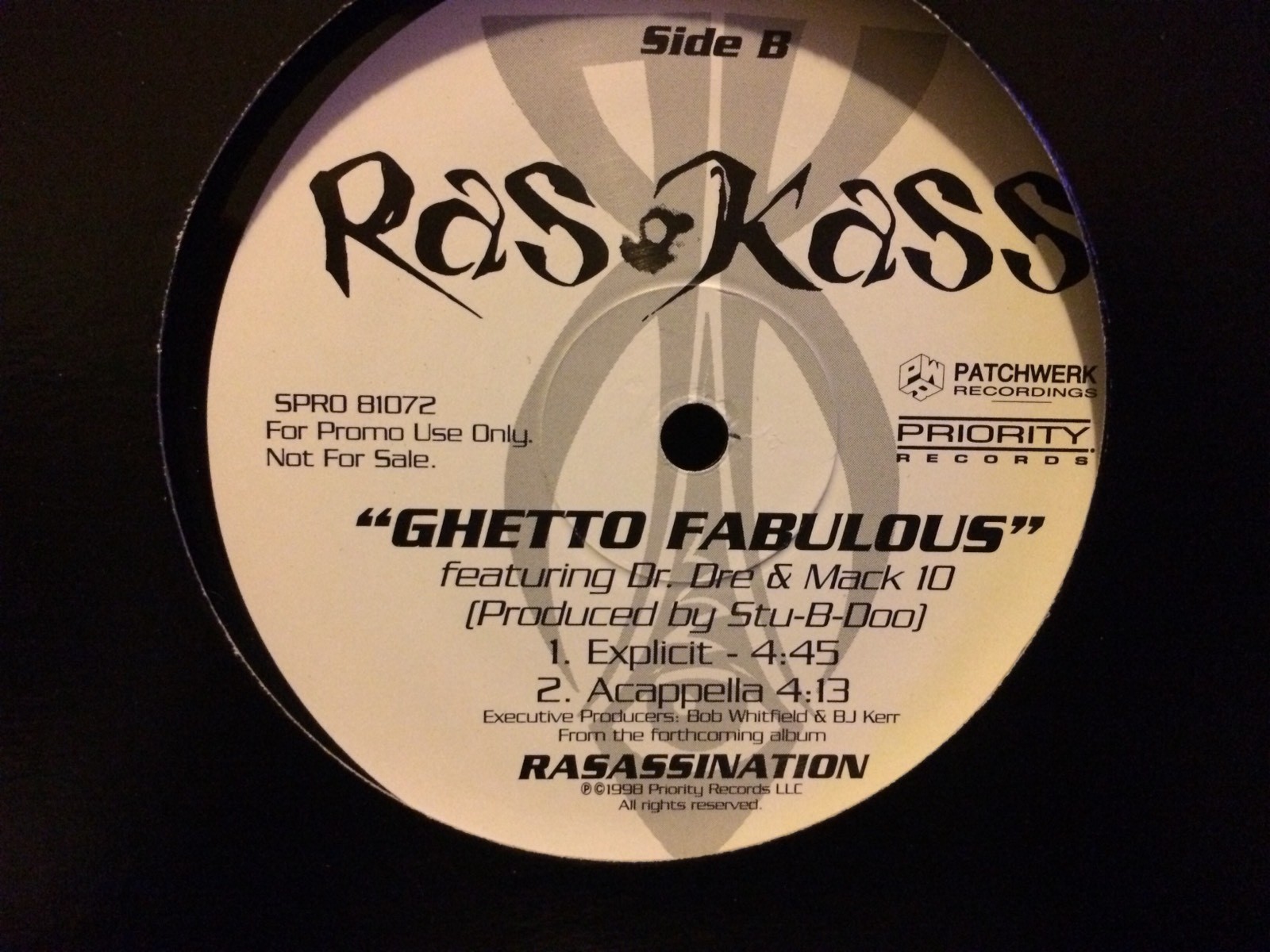 Ras Kass 12” Ghetto Fabulous Feat Dr Dre & Mack 10 * Rare Promo * Mint