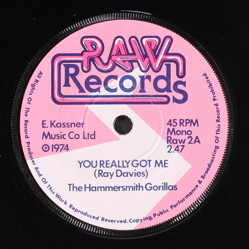 HAMMERSMITH GORILLAS: you really got me RAW 7″ Single 45 RPM United Kingdom