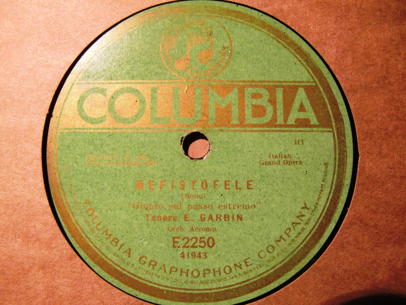 1908 EDOARDO GARBIN MILAN Mefistofele Dai Campi/ Giunto sul Passo COLUMBIA E2250