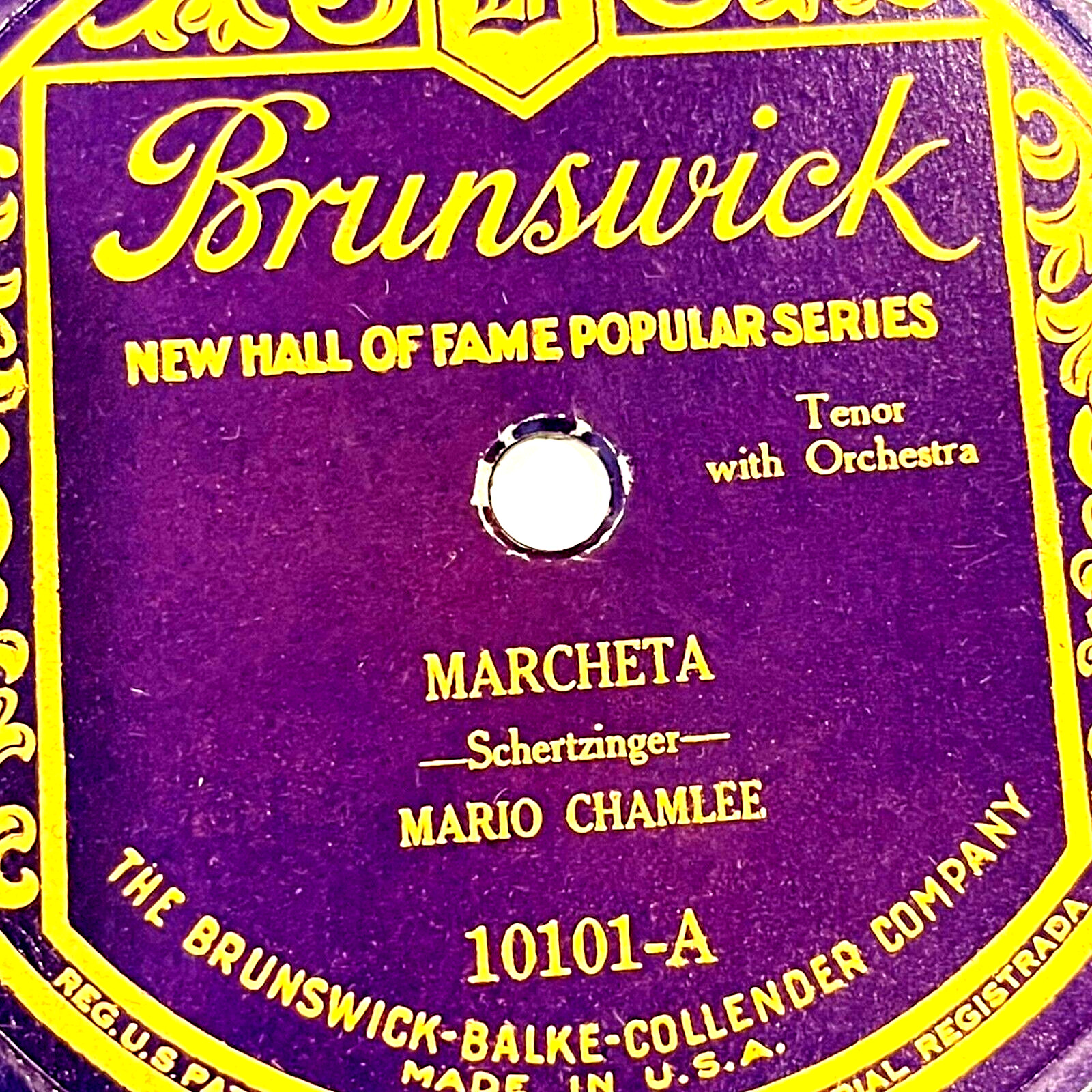 Mario Chamlee – Marcheta / Memory Lane – Columbia Record 10101 – 10″ 78rpm
