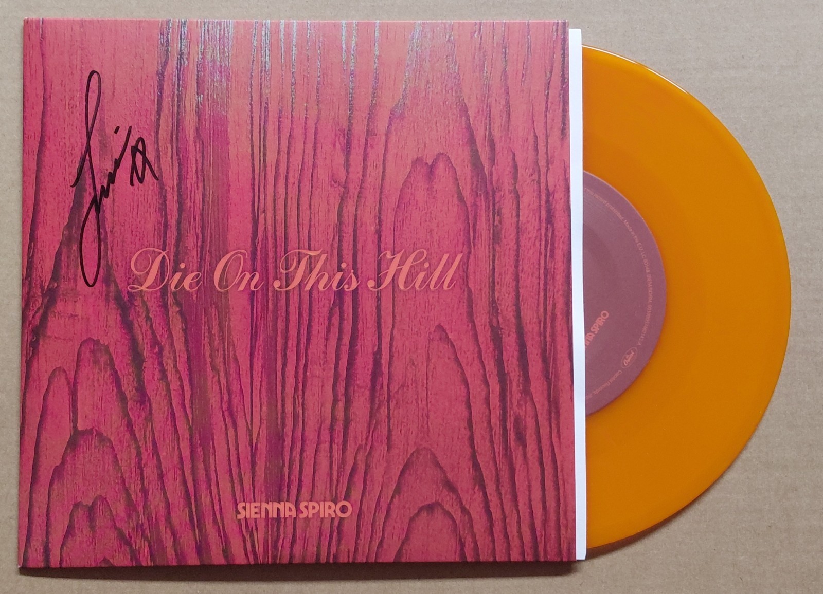 SIGNED SLEEVE Sienna Spiro – Die On This Hill Orange 7″ Vinyl New
