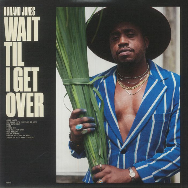 Durand Jones – Wait Til I Get Over (LP, Album, Ltd, Blu) (Mint (M))
