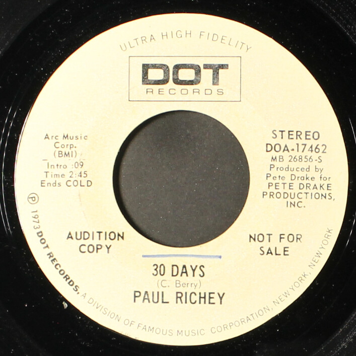 PAUL RICHEY: i’m not through loving you / 30 days DOT 7″ Single 45 RPM