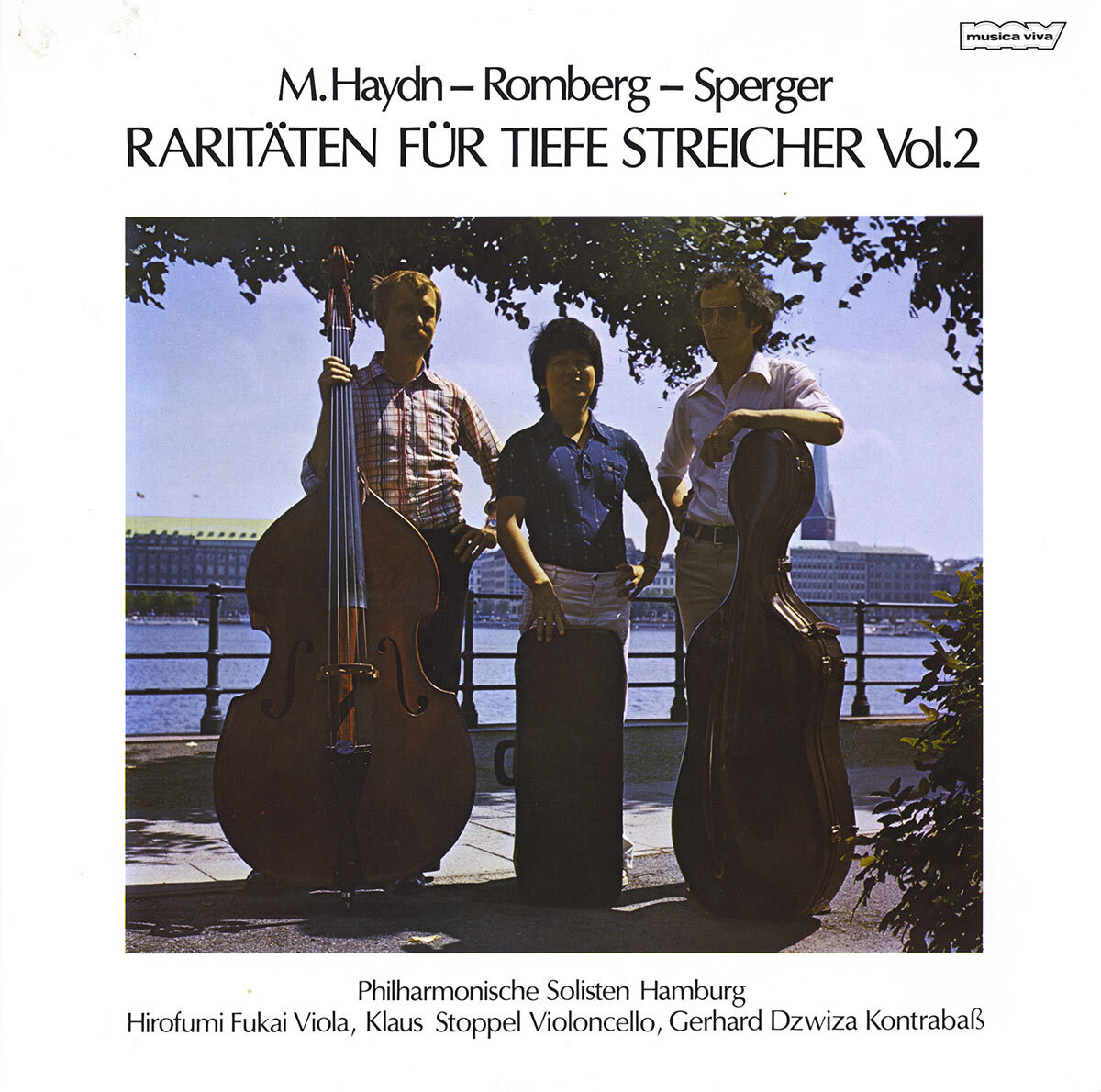 DZWIZA Double-bass FUKAI Viola STOPPEL Cello HAYDN SPERGER ROMBERG Musica Viva
