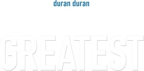 Duran Duran – Greatest SEALED 2 LP SET “Greatest ” embossed on front cover