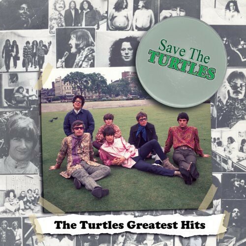 The Turtles – Save The Turtles: Turtles Greatest Hits [New Vinyl LP]