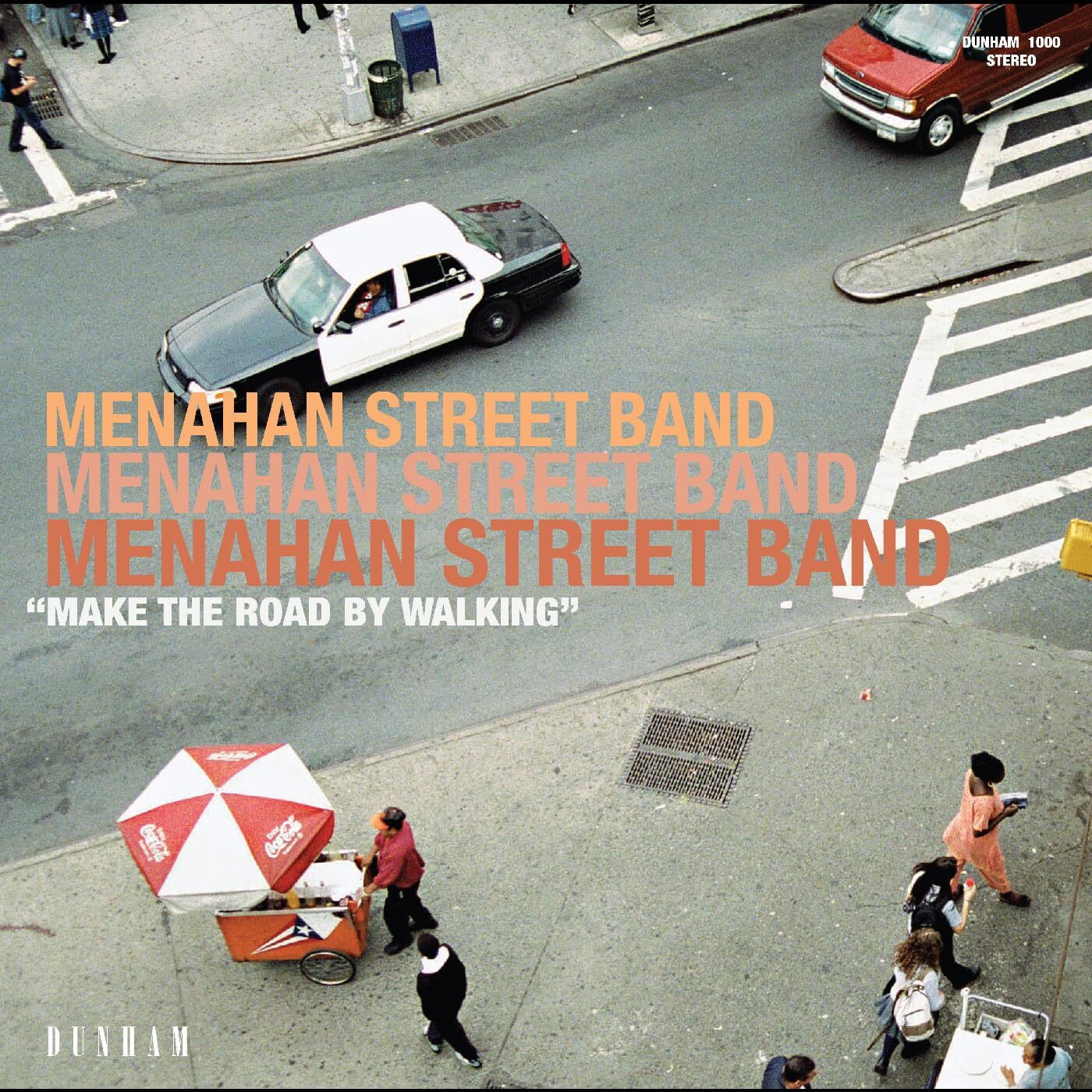 Menahan Street Band Make the Road by Walking