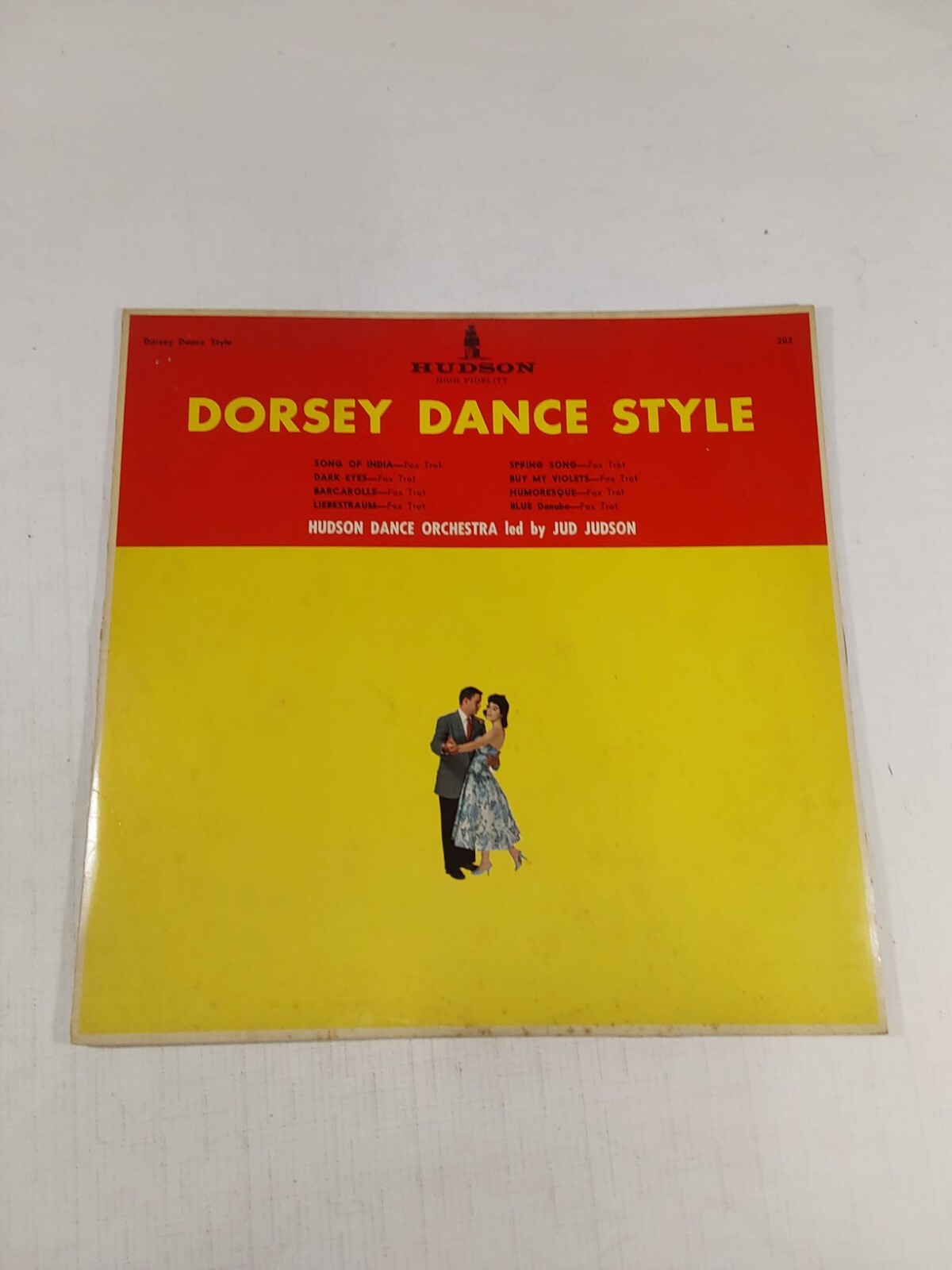 Hudson Dance Orchestra Led By Jud Judson Dorsey Dance Style 33RPM Record