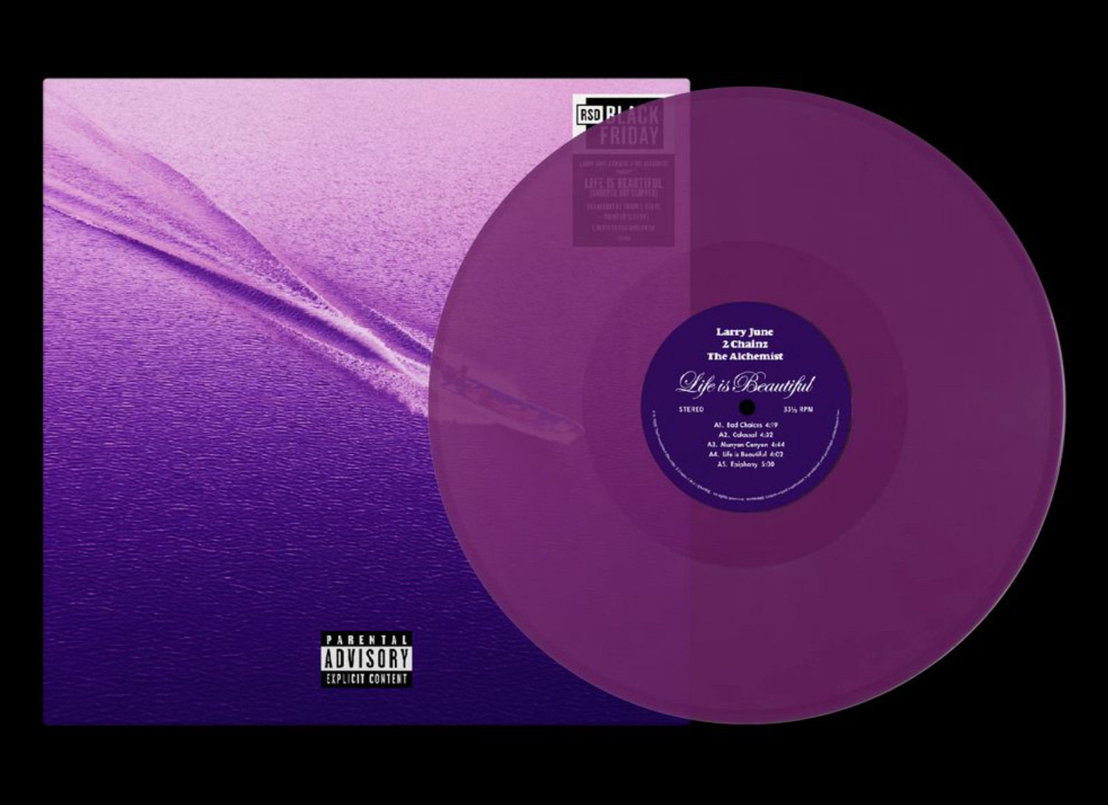 LARRY JUNE, 2 CHAINZ & THE ALCHEMIST Life is Beautiful (Chopped Not Slopped) RSD