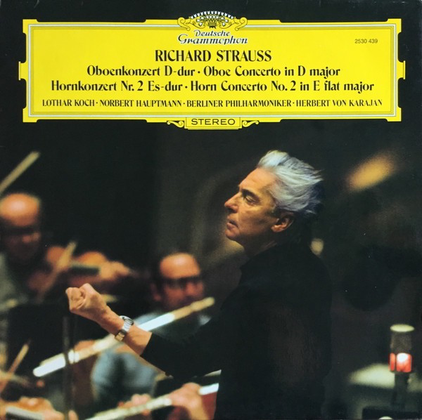 Richard Strauss – Lothar Koch • Norbert Hauptmann • Berliner Philharmoniker