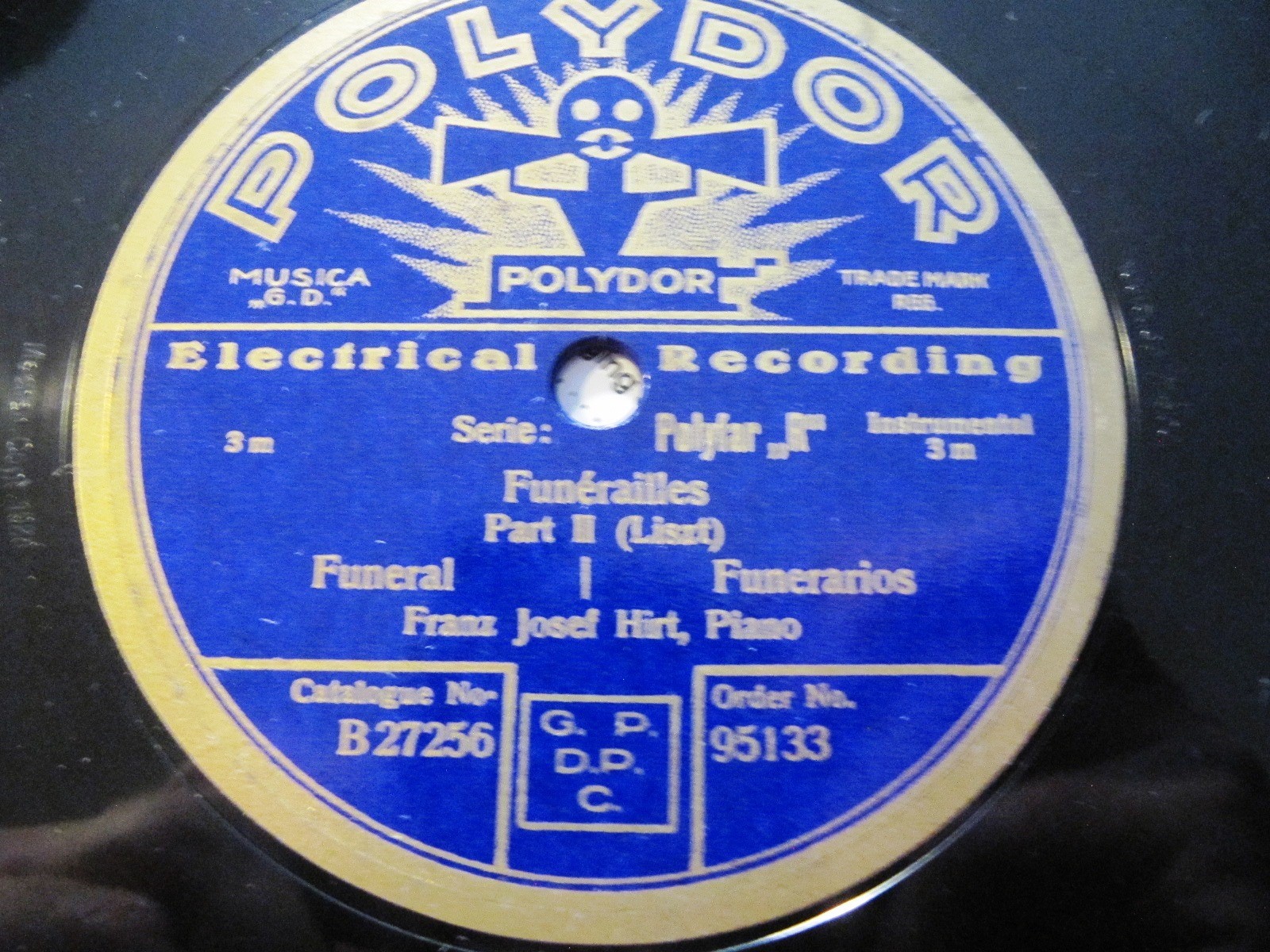 1928 FRANZ JOSEF HIRT PIANO Franz Liszt FUNERAILLES Part 1&2 POLYDOR 95133