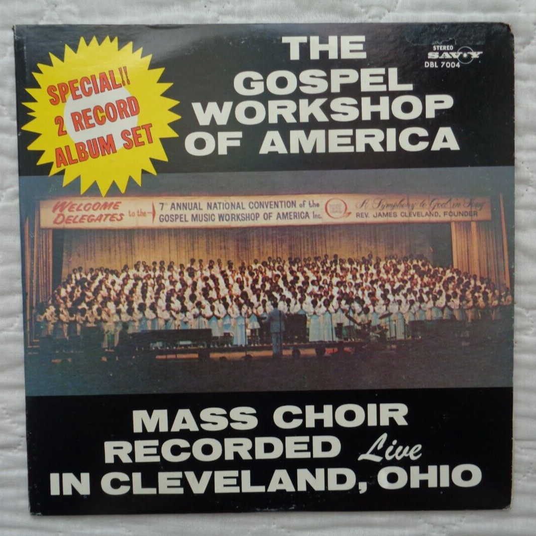 Savoy Records The Gospel Workshop Of America Live In Cleveland 2 x lp, 1975, NM