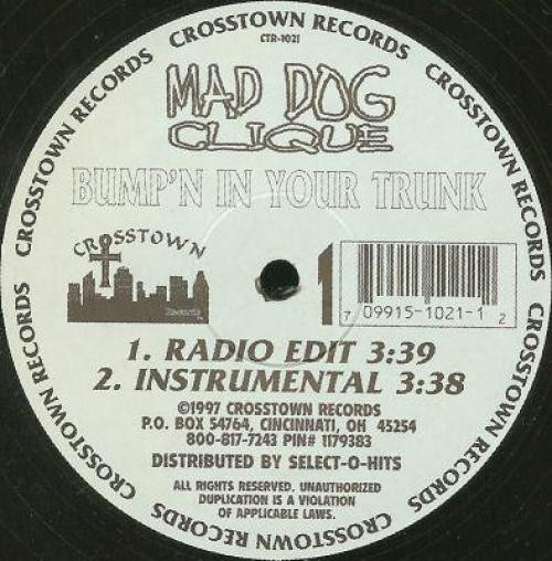 Mad Dog Clique – Bump’n In Your Trunk (12″) (Near Mint (NM or M-)) – 3975975490