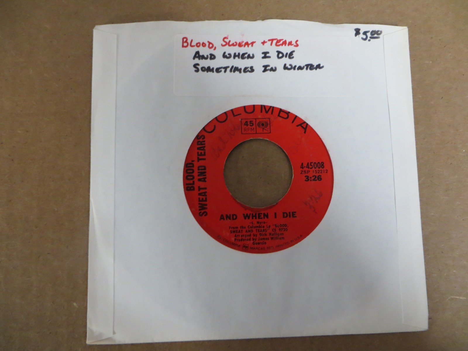Blood, Sweat & Tears – And When I Die – 1969 – Columbia 4-45008 7″ Single G+