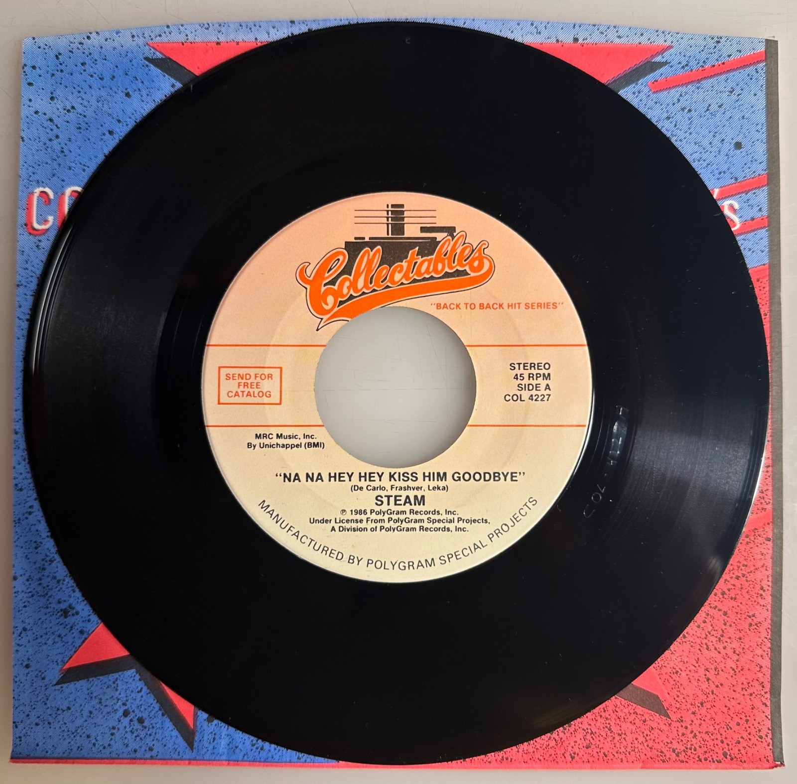 Steam / Na Na Hey Hey Kiss Him Goodbye / Collectables 45 / NM+