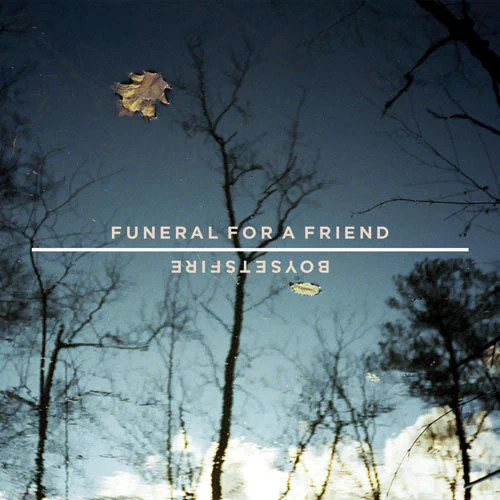 USED: Funeral For A Friend / Boysetsfire – Funeral For A Friend / Boysetsfire (7