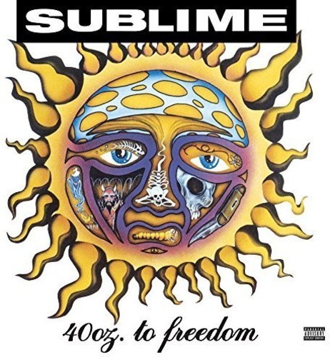 Sublime – 40oz. To Freedom [New Vinyl LP] Explicit, Gatefold LP Jacket