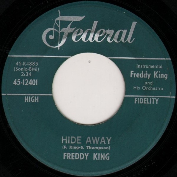 Freddie King – Hide Away (7″) (Good Plus (G+)) – 4256300856