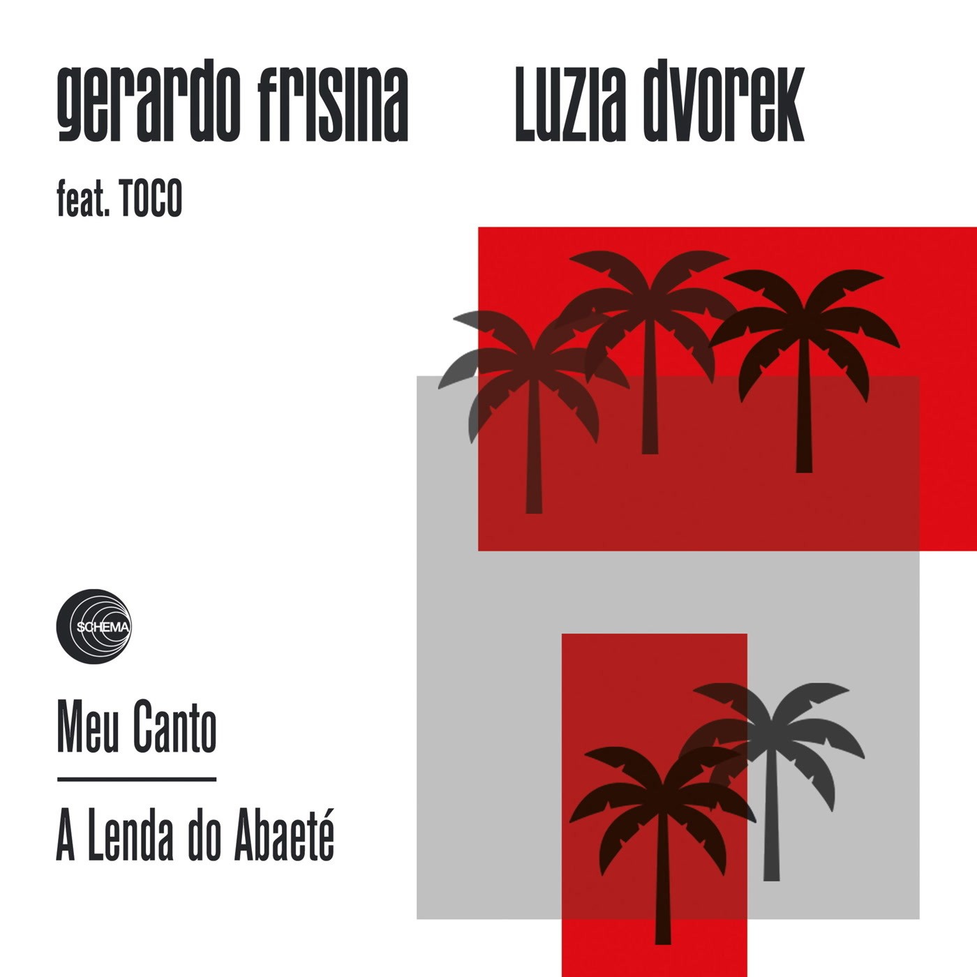 Gerardo Frisina & Luzia Dvorek Meu Canto (Vinyl) 7″ Single (UK IMPORT)