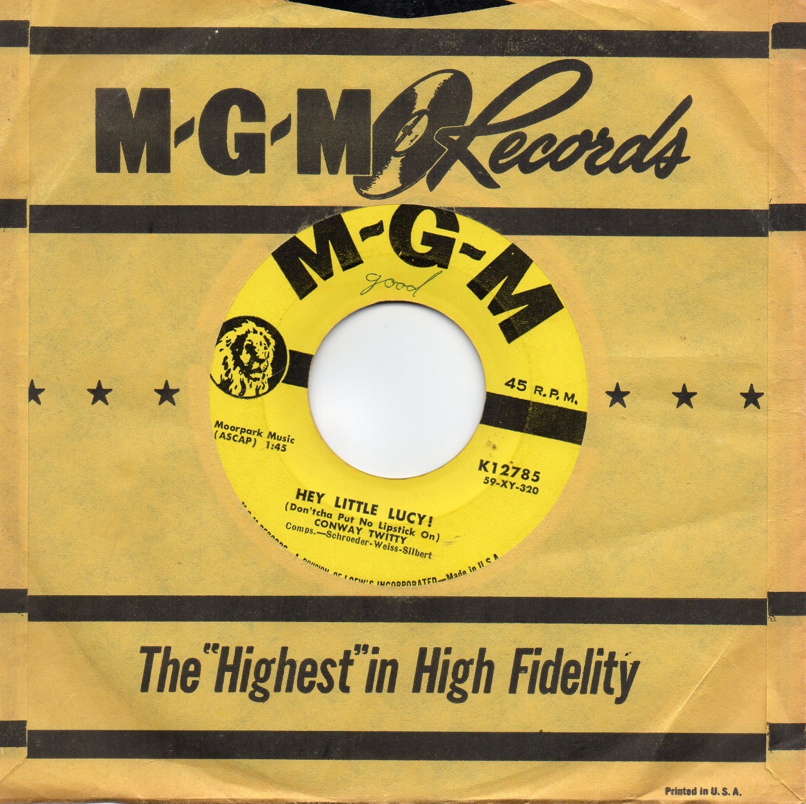 CONWAY TWITTY – HEY LITTLE LUCY / WHEN I’M NOT WITH YOU (VG+)