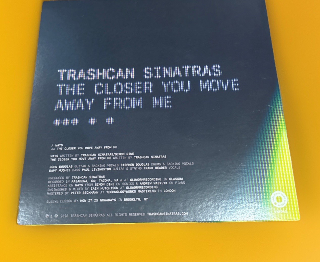 Trashcan Sinatras WAYS / THE CLOSER YOU MOVE AWAY FROM ME 7″ Grey single NEW