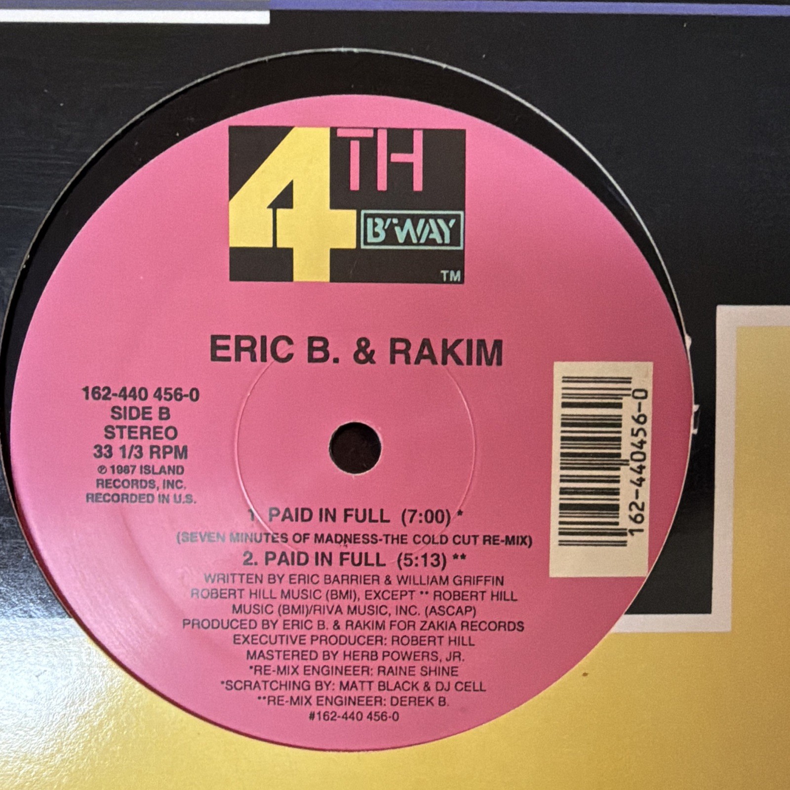 Eric B. & Rakim “Paid in Full” 12″ 33 RPM Vinyl Single (1987) 4th & B’way