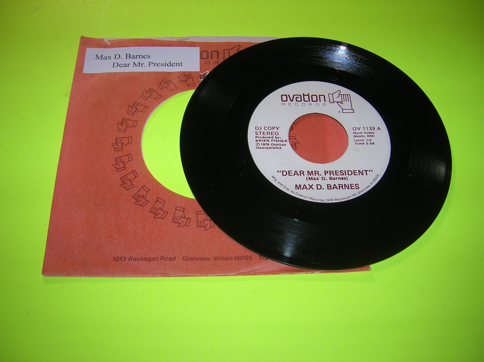 Spoken Word / Novelty 45 – Max D. Barnes – Dear Mr. President – 1979