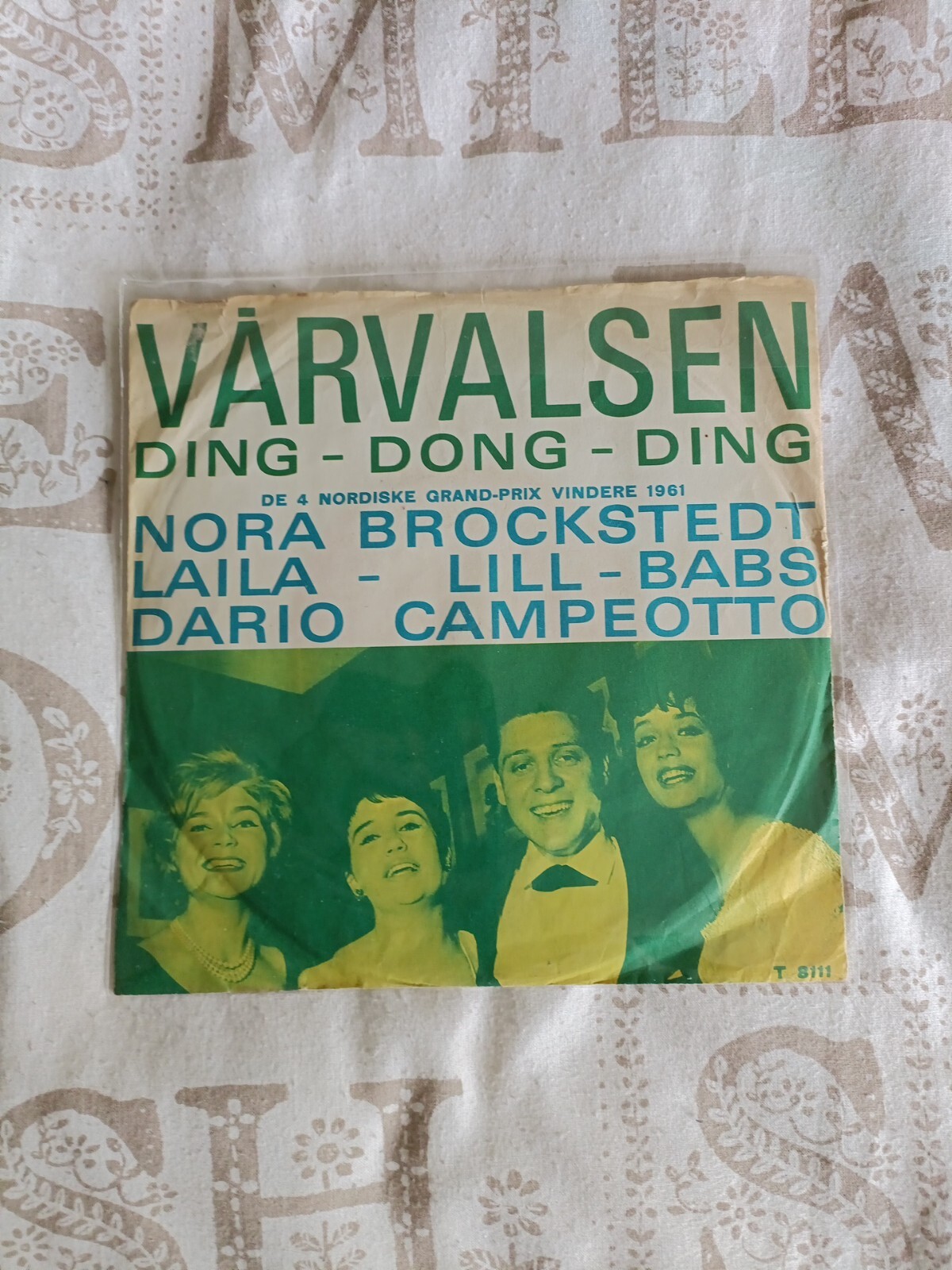 EUROVISION 61 BROCKSTEDT/LAILA/LILL-BABS/DARIO CAMPEOTTO DE 4 NORDISKE….