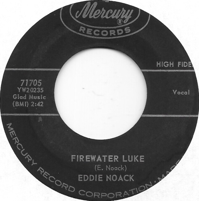 EDDIE NOACK Firewater Luke on Mercury rockabilly bopper 45 HEAR