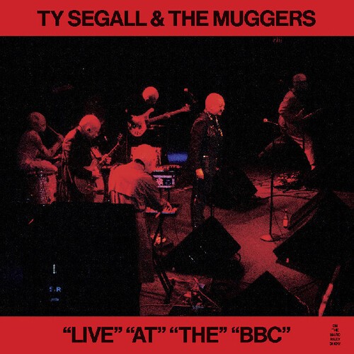 Segall,Ty / Muggers – “Live” “At” “The” “BBC” [New 12″ Vinyl] Extended Play, Etc