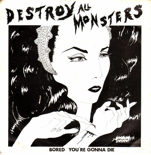 USED: Destroy All Monsters – Bored / You’re Gonna Die (7″, Single, Red) vinyl –