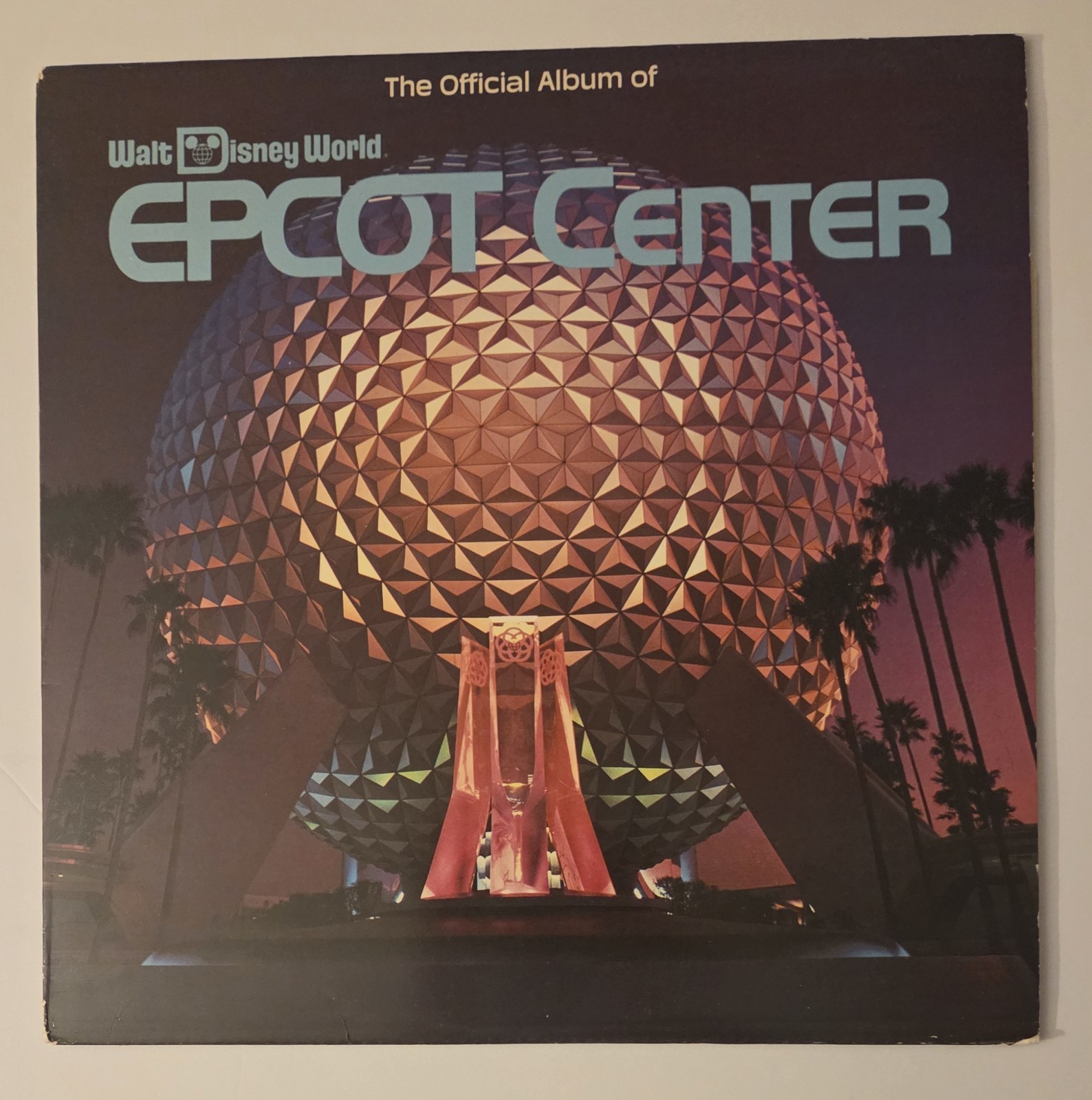 “The Official Album Of EPCOT CENTER” (Walt Disney World) VINYL LP