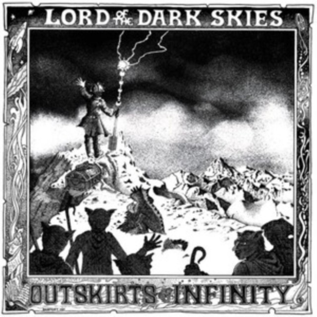 Outskirts of Infinity: Lord Of The Dark Skies (Vinyl) NEW