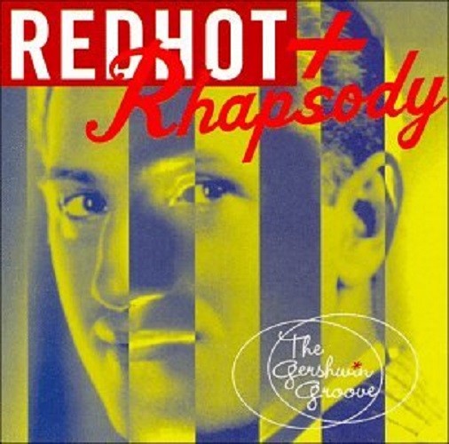 Red Hot + Rhapsody: The Gershwin Groove by Various Artists (Vinyl, Oct-1998) NEW