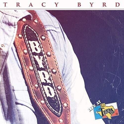 Tracy Byrd – Live At Billy Bob’s Texas [New Vinyl LP]