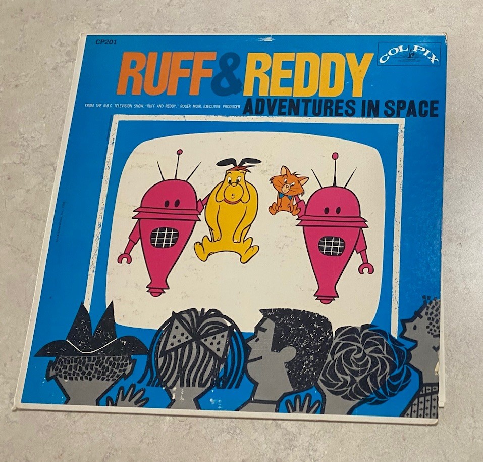 Ruff & Reddy Adventures In Space Colpix Records – CP 201 Original Mono Vinyl LP