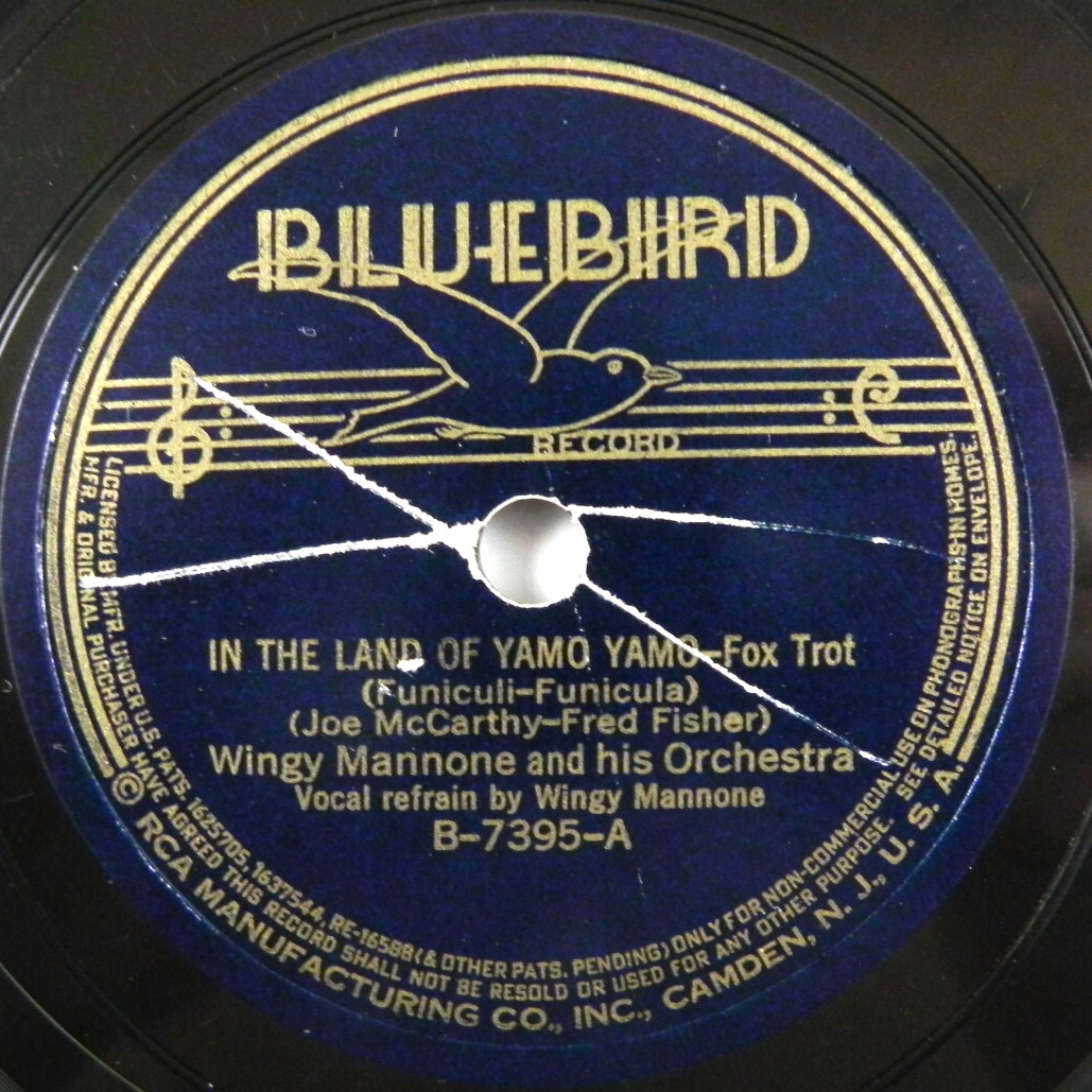 Wingy Manone – In The Land Of Yamo Yamo/My Mariuccia Take Bluebird B-7395 78RPM