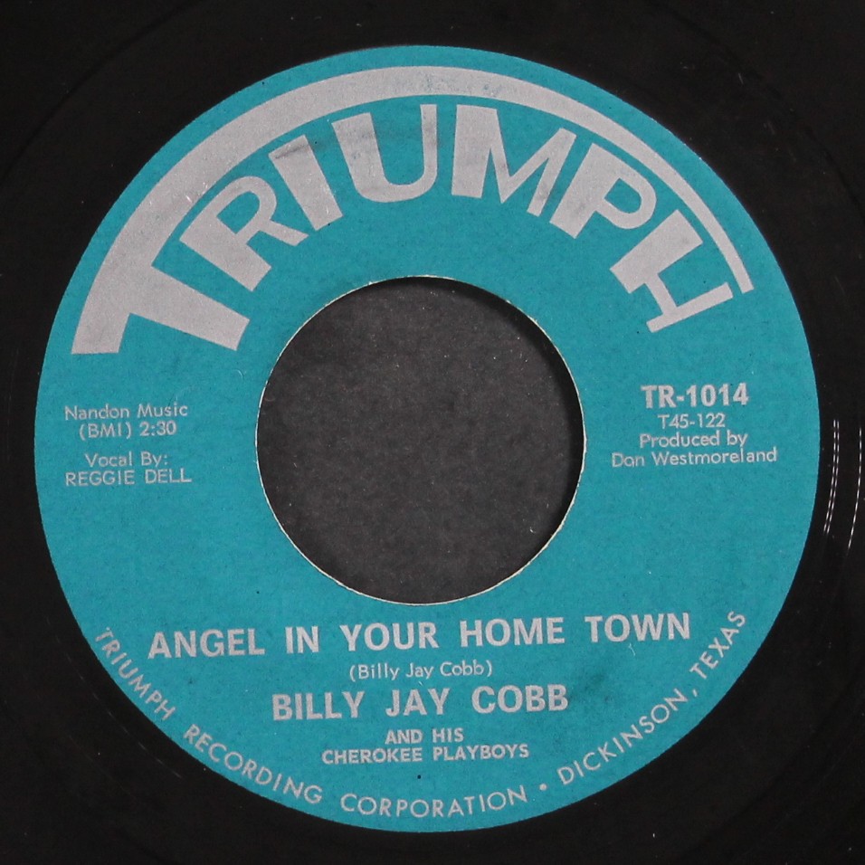 BILLY JAY COBB: angel in your hometown / my blue world TRIUMPH 7″ Single 45 RPM