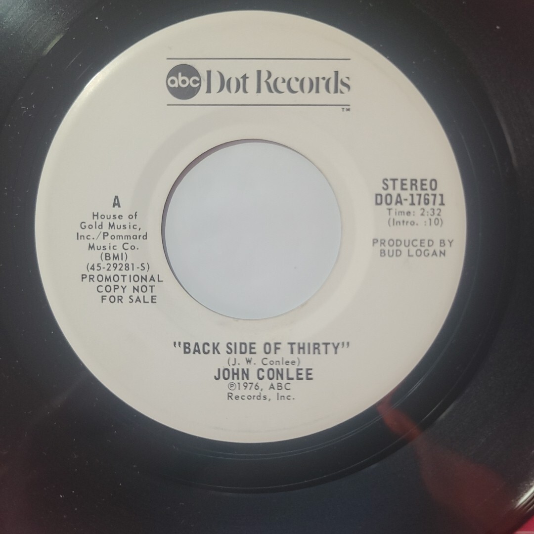 John Conlee ~ Backside Of Thrity/ Same ~ ABC DOT Records Promo 45 RPM Record