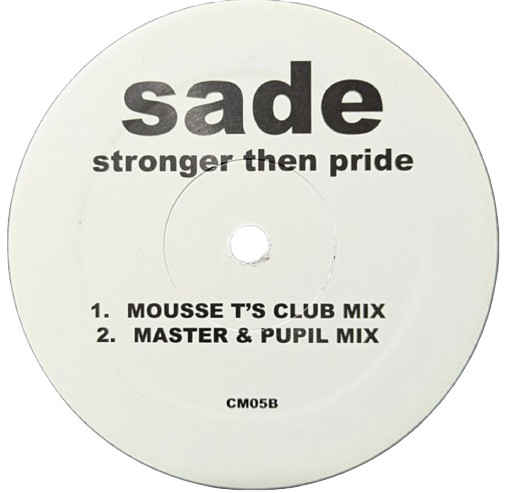 Sade – ‘Stronger Than Pride’ Remixes 12″