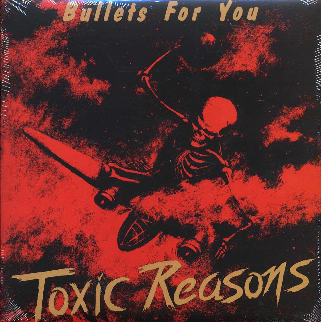 VINYL Toxic Reasons – Bullets For You